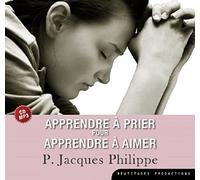 Prier pour Apprendre à Aimer (CD MP3)