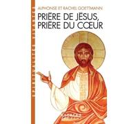 Prière de Jésus, prière du coeur - Alphonse Goettmann - Albin Michel - Poche - Livre