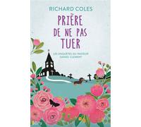 Prière de ne pas tuer - Richard Coles - City - broché - Roman