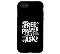Prière Gratuite Just Ask Citation inspirante Coque pour iPhone SE (2020) / 7/8