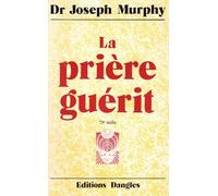 Prière guérit