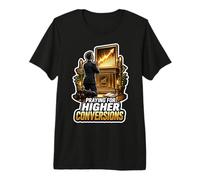 Prière Marketing pour des conversions Plus élevées T-Shirt Haut de Gamme