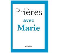 Prières Avec Marie