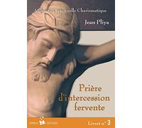 Prieres d Intercession Fervente Livret N 3
