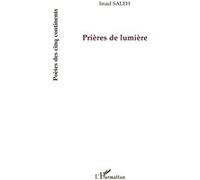 Prières de lumière - Imad Saleh - L'harmattan - broché - Poésie