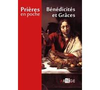 Prières en poche - Bénédicités et grâces