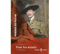 Prières en poche - Pour les scouts