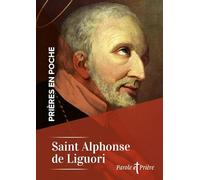 Prières en poche - Saint Alphonse de Liguori