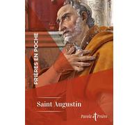 Prières en poche - Saint Augustin - Saint Augustin - Artege - Poche - Essai