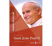 Prières en poche - Saint Jean-Paul II