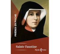 Prières en poche - Sainte Faustine