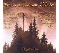 Prières et Chansons Célestes