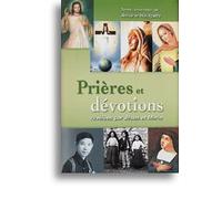 Prières et dévotions révélées par Jésus et Marie