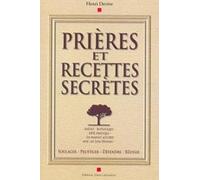 Prières et recettes secrètes