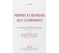 Prières et remèdes qui guérissent