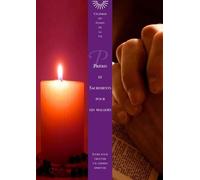 Prières Et Sacrements Pour Les Malades - Livret Pour Trouver Le Chemin Spirituel