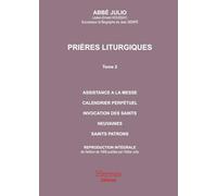 Prières liturgiques: Abbé Julio Tome 2