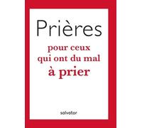 Prières pour ceux qui ont du mal à prier - Lore Dardanello Tosi - Salvator - broché - Essai