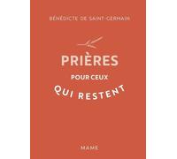 Bénédicte De Saint-Germain – Prières pour ceux qui restent – Essai – relié