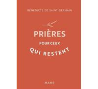 Prières pour ceux qui restent - Bénédicte De Saint-Germain - Mame - relié - Essai