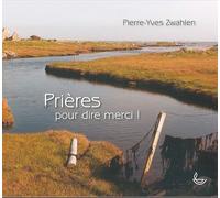 Prières pour dire merci !
