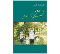 Prières Pour La Famille