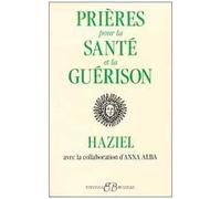 Prières Pour La Santé Et La Guérison