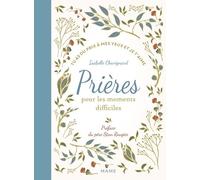 Prières pour les moments difficiles Tu as du prix à mes yeux et je t'aime - NE