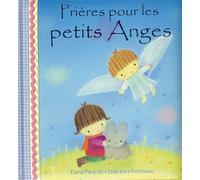 Prières Pour Les Petits Anges