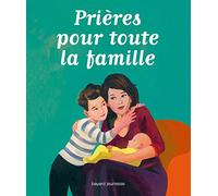 Anne-Sophie Du Bouetiez – Prières pour toute la famille