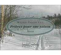 Prieres Pour Une Saison Hiver