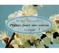 Prières pour une saison : Printemps