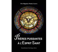 Prières Puissantes À L'esprit Saint