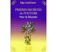 Prières Secrètes De Pouvoir - Pour La Réussite