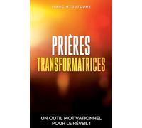 Prières transformatrices