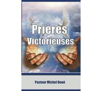 Prieres Victorieuses