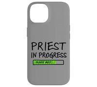 Priest in Progress Please Wait Seminarans Future Priests Coque pour iPhone 14
