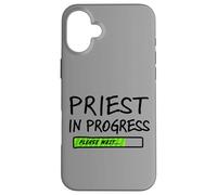 Priest in Progress Please Wait Seminarans Future Priests Coque pour iPhone 16 Plus