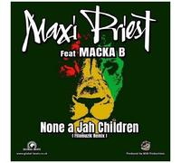 Priest,Maxi / Macka B - None A Jah Children Remixes [12-Inch Single] Uk - Import