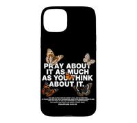Priez à ce Sujet Autant Que Vous Le Pensez. Foi chrétienne Coque pour iPhone 15 Plus
