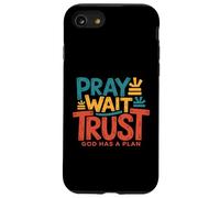 Priez, Attendez, ayez Confiance Que Dieu a Un Plan - Vintage Christian Faith Coque pour iPhone SE (2020) / 7/8
