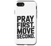 Priez d'abord, bougez en Second. Coque pour iPhone SE (2020) / 7/8