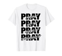 Priez pour Elle, priez par-Dessus, priez à Travers Elle, la Foi T-Shirt