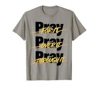 Priez pour Elle, priez par-Dessus, priez à Travers Elle, la Foi T-Shirt