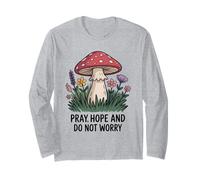 Priez pour l'espoir, ne Vous inquiétez Pas - Vintage Floral Christian Faith Manche Longue