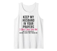 Priez pour Mon Mari, Je n'en AI Pas Encore Débardeur