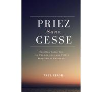 Priez sans cesse