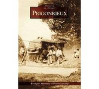 Prigonrieux Fernand Martinez (Auteur)