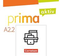 Prima aktiv A2. Band 2 - Kursbuch inkl. E-Book und Arbeitsbuch inkl. E-Book im Paket