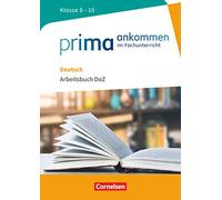 Prima ankommen Allemand – Classe 8–10 – Cahier d'exercices DaZ avec corrigés